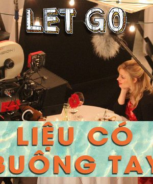 Liệu Có Buông Tay