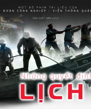 Những Quyết Định Lịch Sử